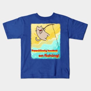 Pawsitively Hooked on Fishing - Beach Cat Adventure Kids T-Shirt